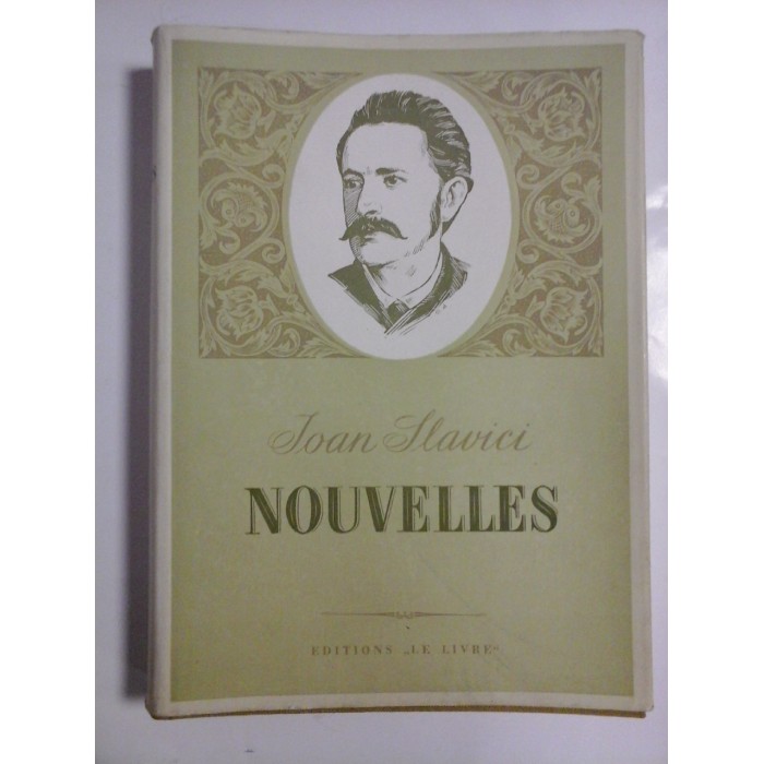  NOUVELLES  -  IOAN  SLAVICI  -  Bucarest, 1955